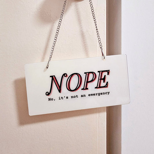 Yes Nope Snarky Home Office Door Sign