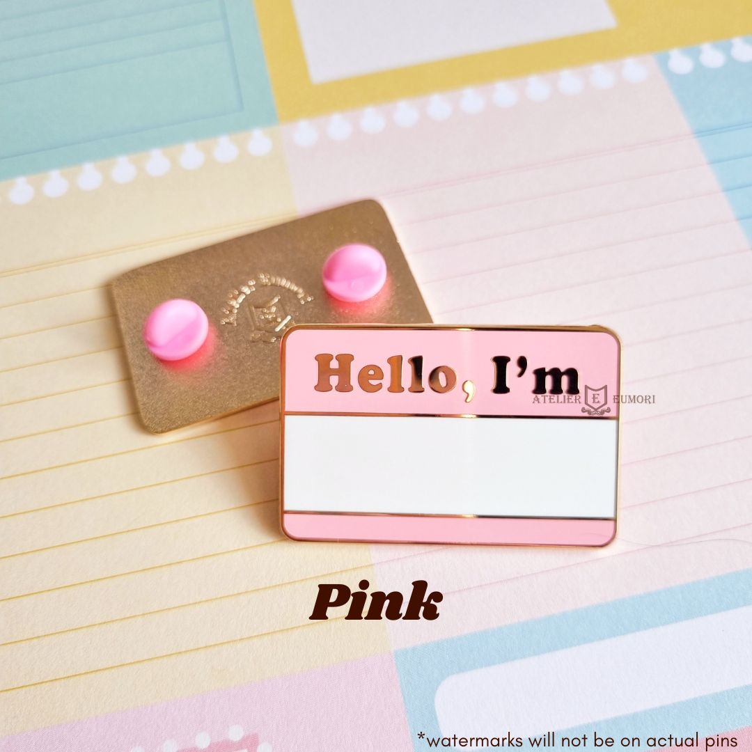 Writable Dry Erase "Hello I'm" Enamel Pin